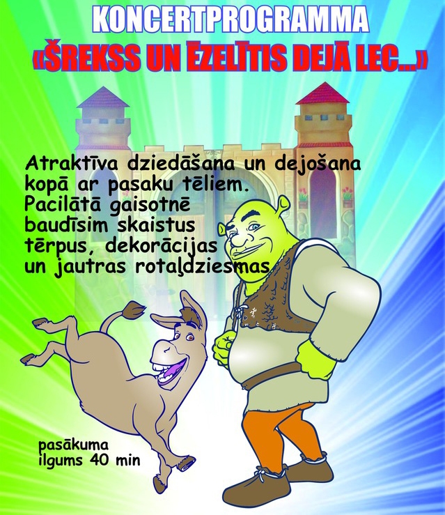 Koncertprogramma «Šreks un Ēzelītis dejā lec» Bārbelē