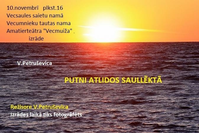 Teātra izrāde Vecsaulē
