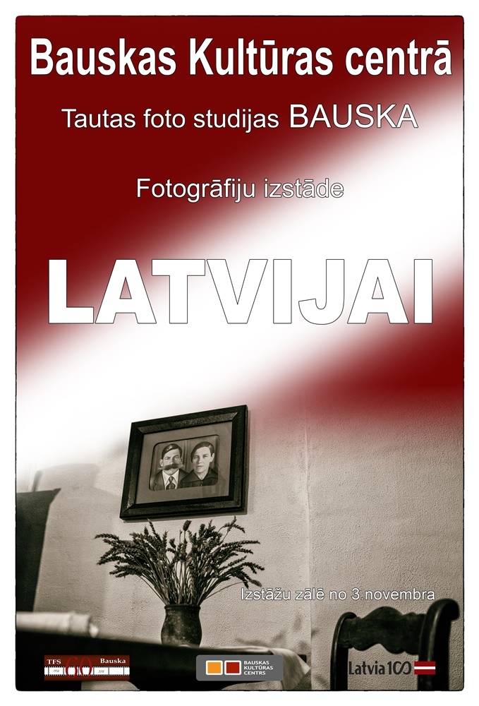 Fotoizstāde «Latvijai» Bauskā