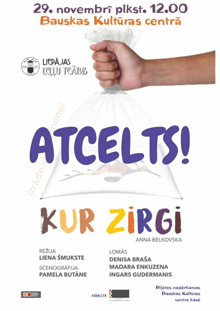Leļļu teātra izrāde Bauskā – ATCELTA