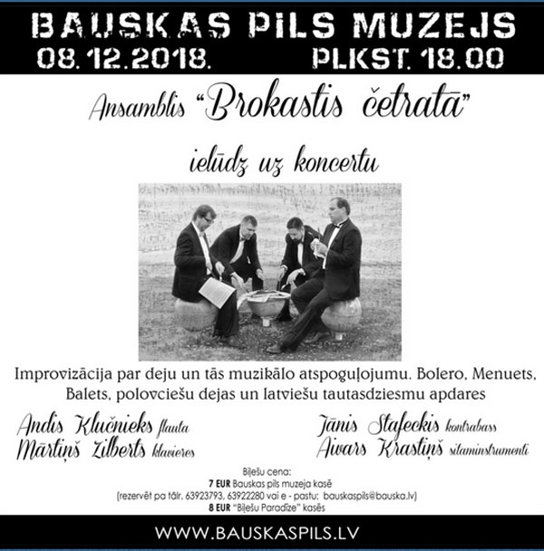 Ansambļa «Brokastis četratā» koncerts Bauskas pilī