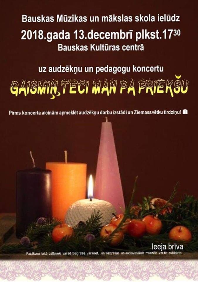 Koncerts «Gaismiņ, teci man pa priekšu» Bauskā