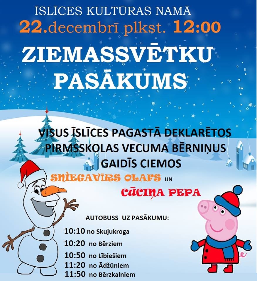 Ziemassvētku eglīte Īslīces pagastā deklarētajiem bērniem