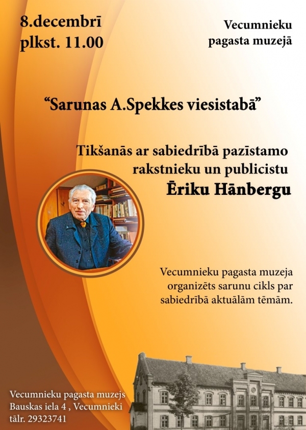 Tikšanās ar rakstnieku Ēriku Hānbergu Vecumniekos