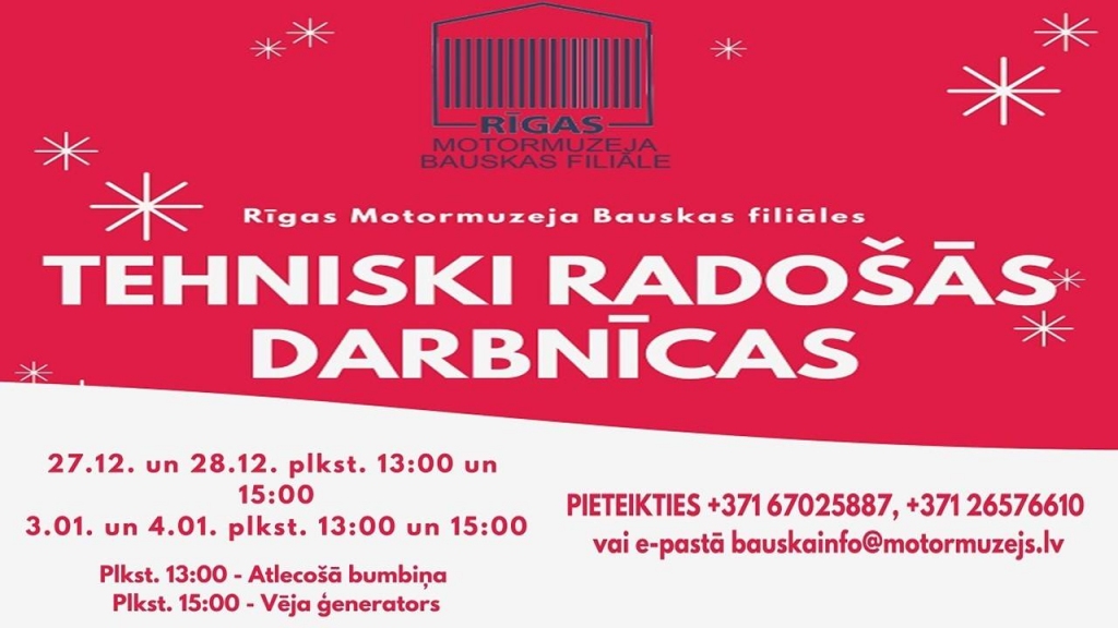 Tehniski radošās darbnīcas Bauskas motormuzejā