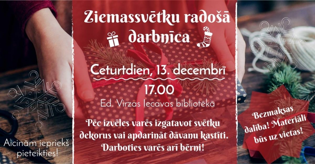 Radošā darbnīca Edvarta Virzas Iecavas bibliotēkā