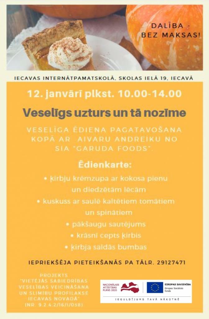 «Veselīgs uzturs un tā nozīme» Iecavā