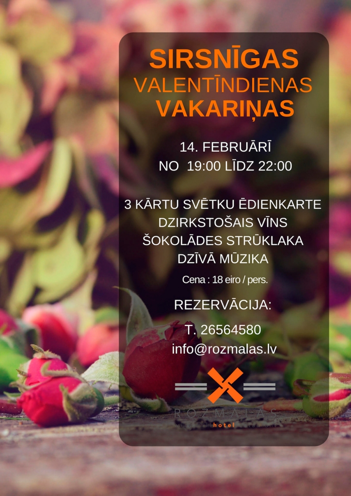 Valentīndienas vakariņas «Rožmalās»