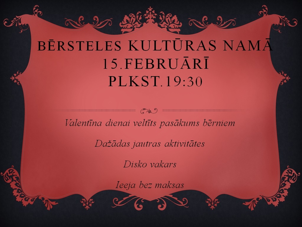 Bērstelē – Valentīna dienai veltīts pasākums bērniem