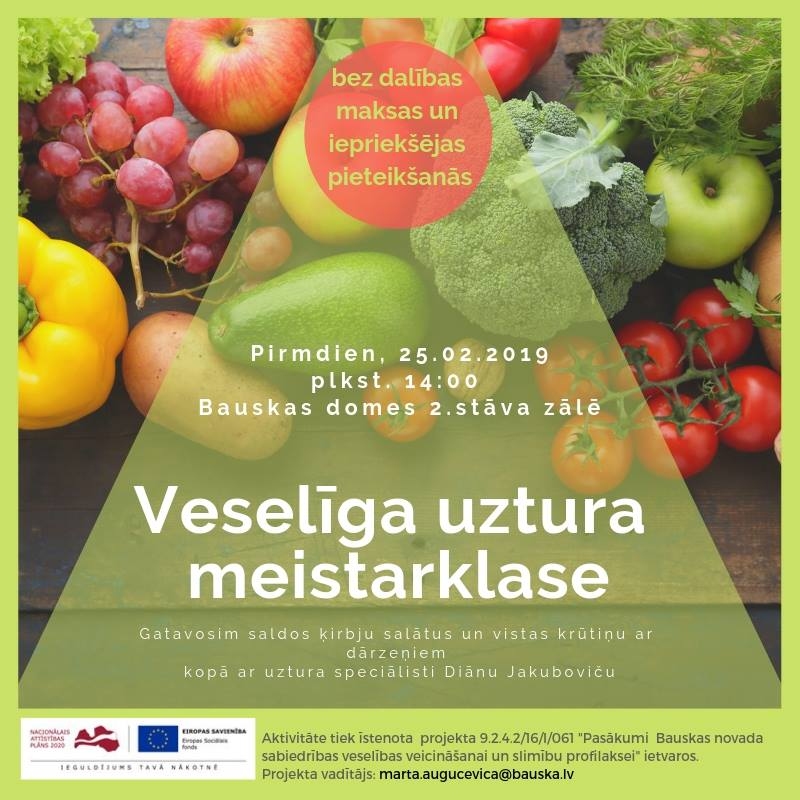 Veselīga uztura meistarklase Bauskā