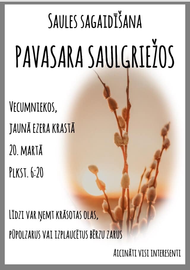 Saules sagaidīšana Vecumniekos