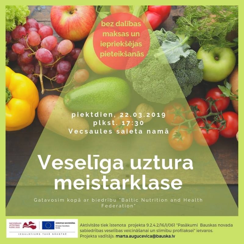 Veselīga uztura meistarklase Vecsaulē