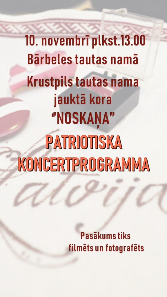 Patriotiska koncertprogramma Bārbelē