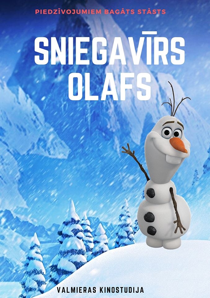 Izrāde «Sniegavīrs Olafs» Bauskā