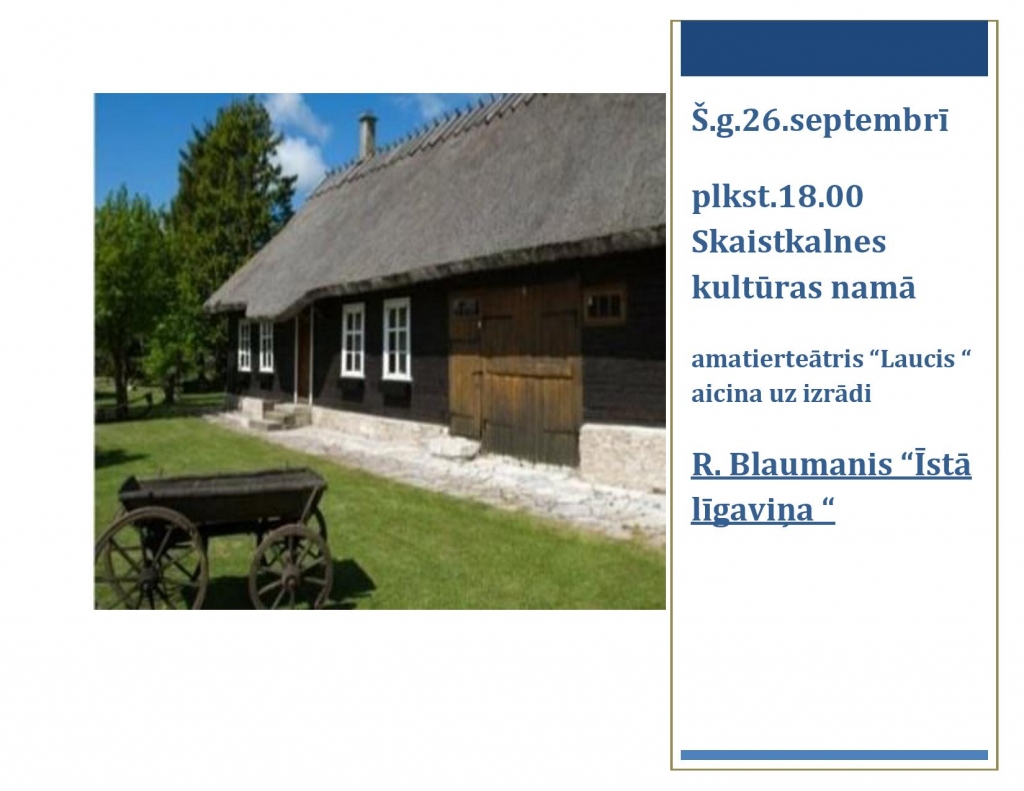 Amatierteātra izrāde «Īstā līgaviņa» Skaistkalnē