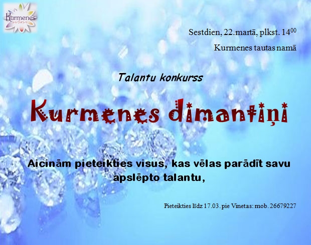 Talantu konkurss „Kurmenes dimantiņi”