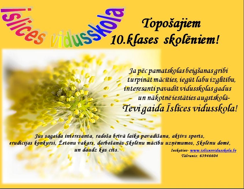 Uzņemšana Īslīces vidusskolas 10. klasē 