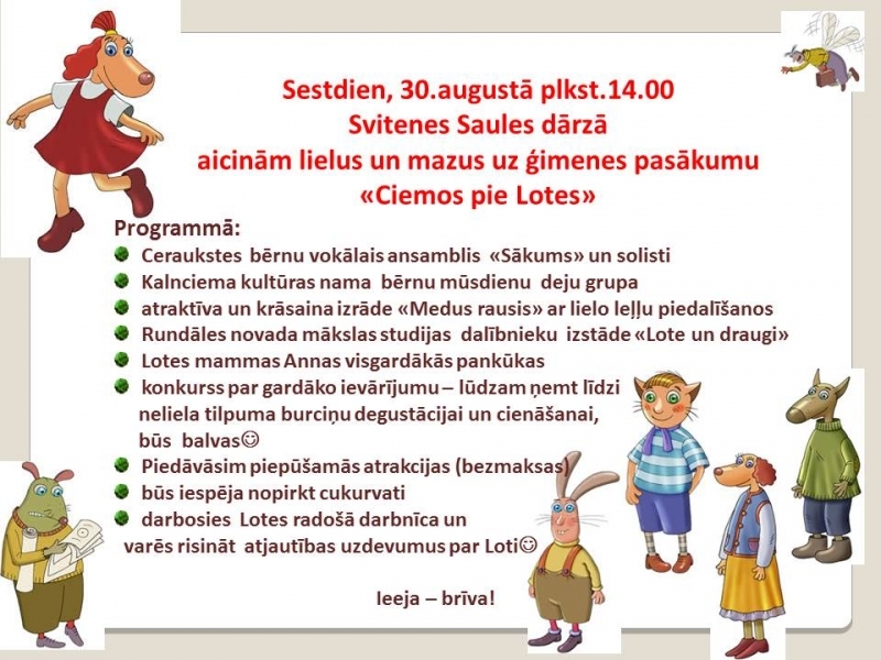 Pasākums «Ciemos pie Lotes» Svitenē