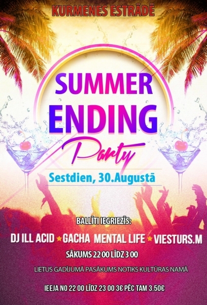 «Summer ending party» Kurmenē