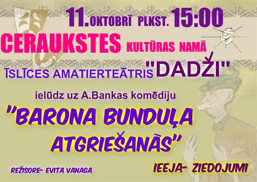 Teātra izrāde «Barona Bunduļa atgriešanās» Ceraukstē