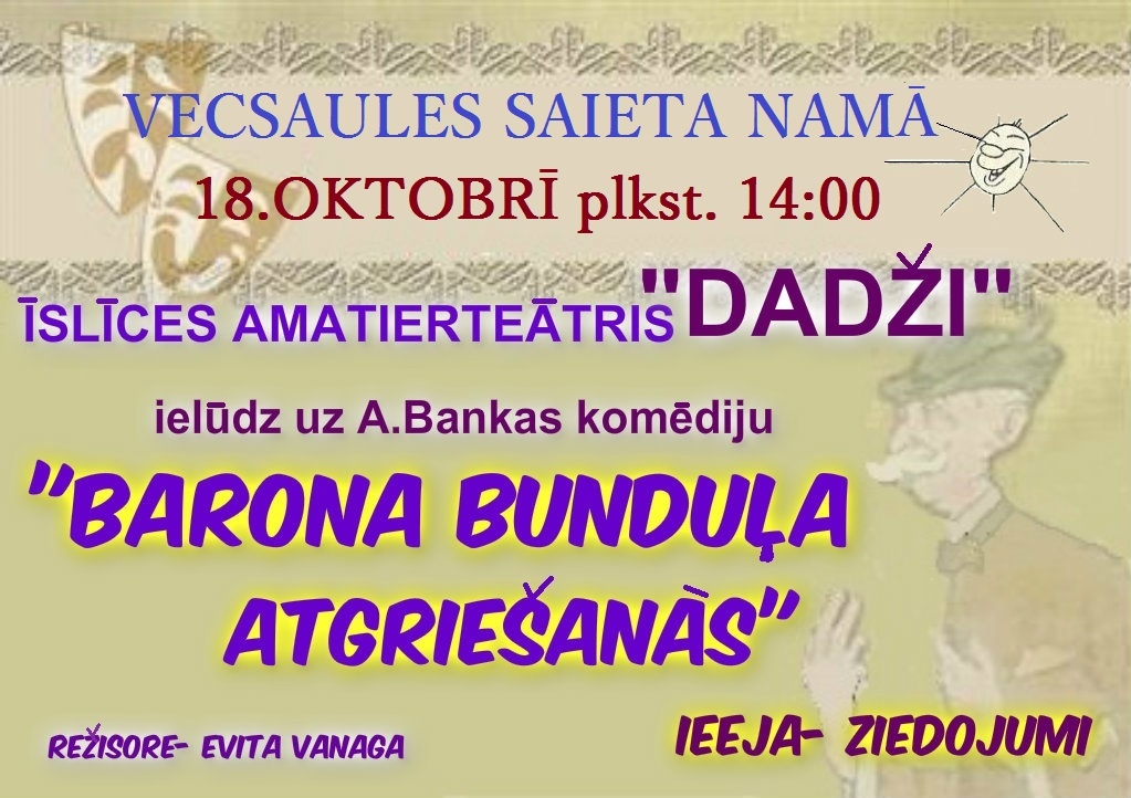 Teātra izrāde «Barona Bunduļa atgriešanās» Vecsaulē