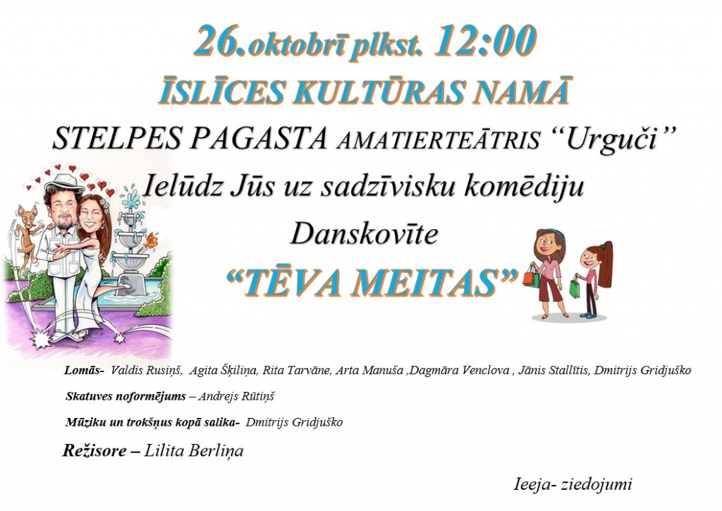 Stelpes amatierteātra izrāde Īslīcē