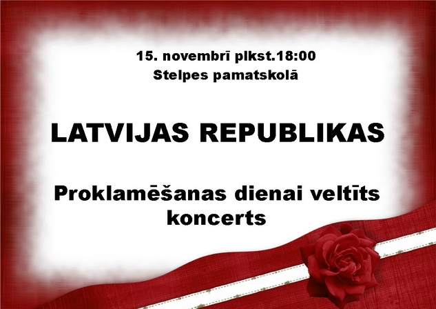 Stelpē Valsts svētku koncerts un balle