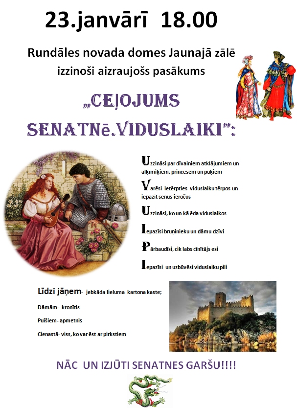 Pilsrundālē – „Ceļojums senatnē. Viduslaiki”