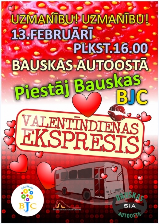 Valentīndienas ekspresis Bauskā
