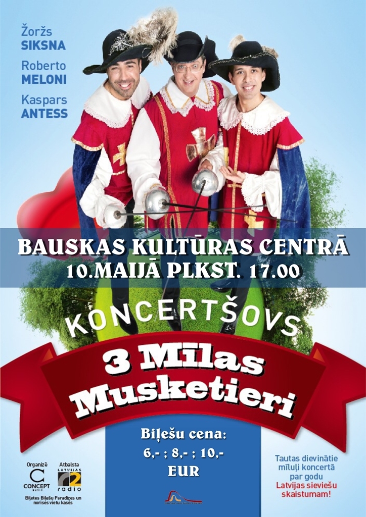 Koncertšovs «Trīs mīlas musketieri» Bauskā