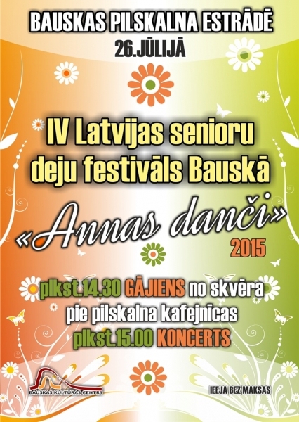 IV Latvijas senioru deju festivāls Bauskā 