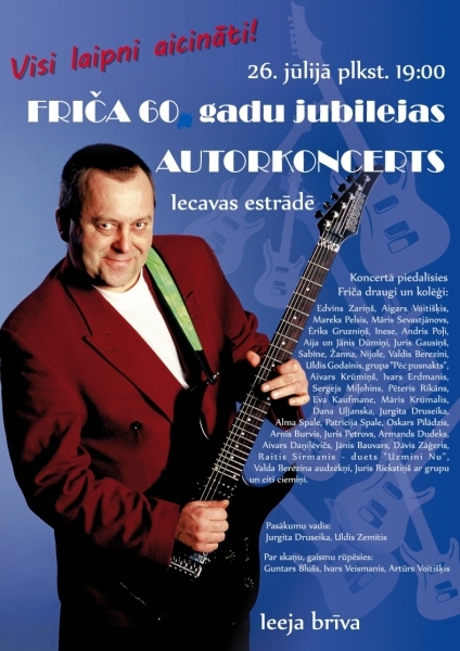 Friča 60 gadu jubilejas autorkoncerts Iecavā