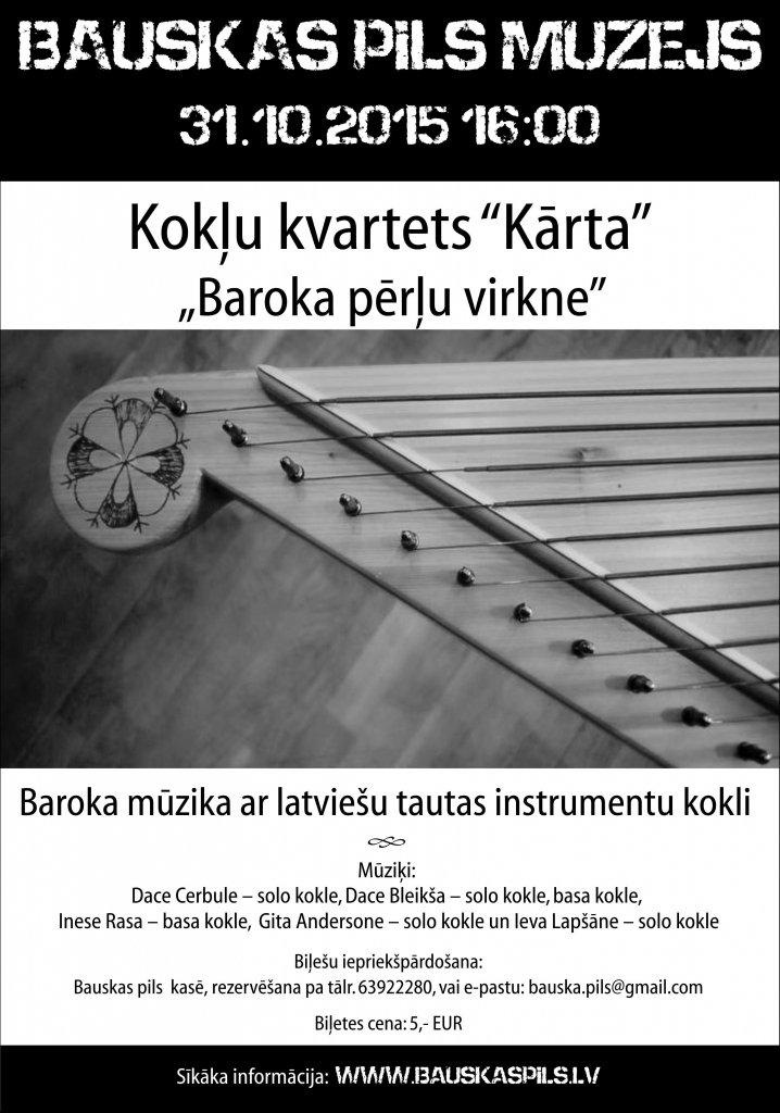 Kokļu kvarteta “Kārta” koncerts Bauskas pilī
