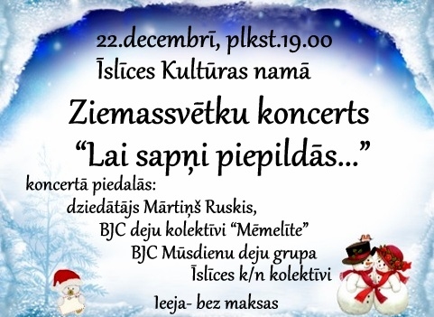 Ziemassvētku koncerts Īslīces kultūras namā