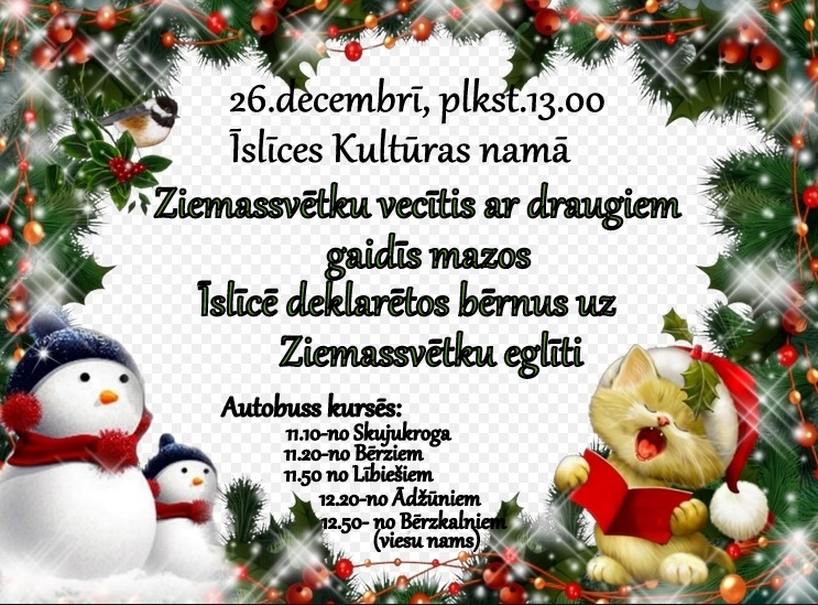 Ziemassvētku pasākums pirmsskolas vecuma bērniem Īslīcē