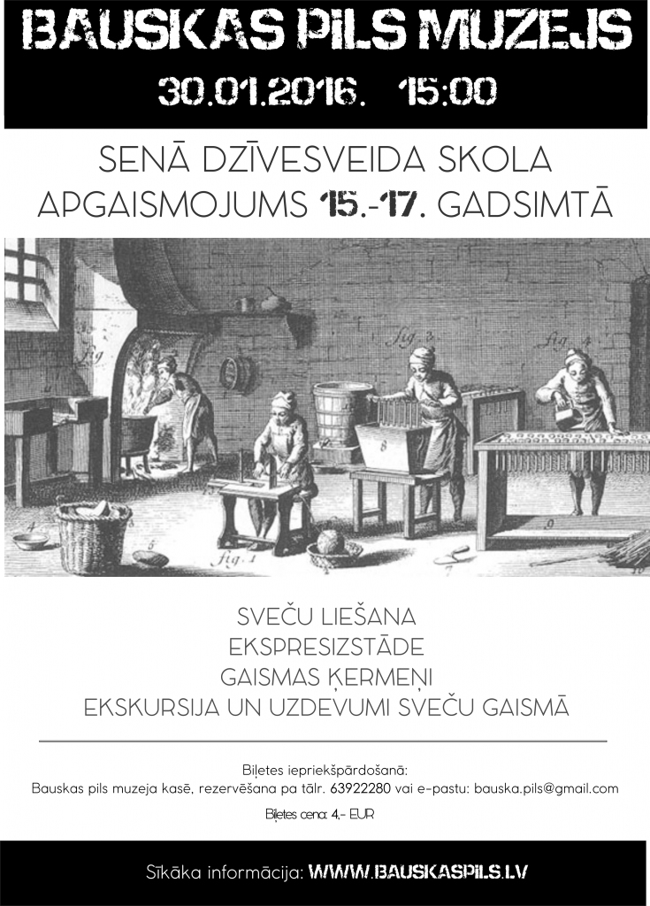 Senā dzīvesveida skola Bauskas pilī