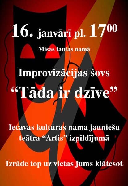 Improvizācijas šovs "Tāda ir dzīve" Misā