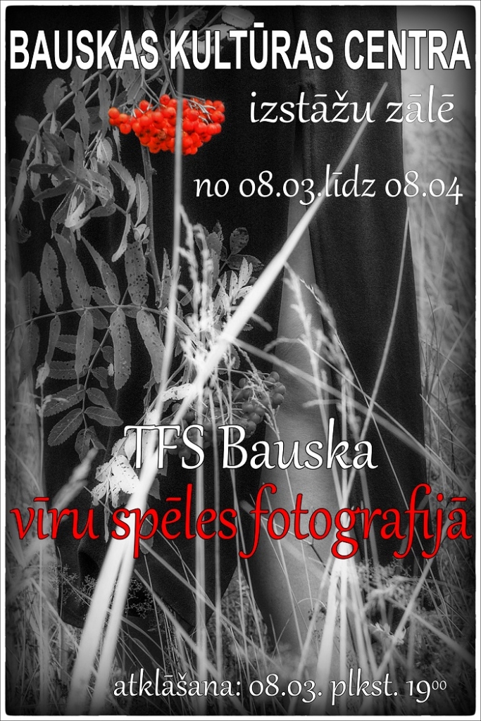 Fotoizstādes «Vīru spēles fotogrāfijā» atklāšana Bauskā