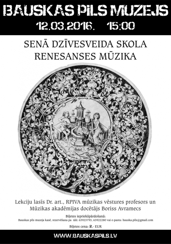 Senā dzīvesveida skola Bauskas pilī