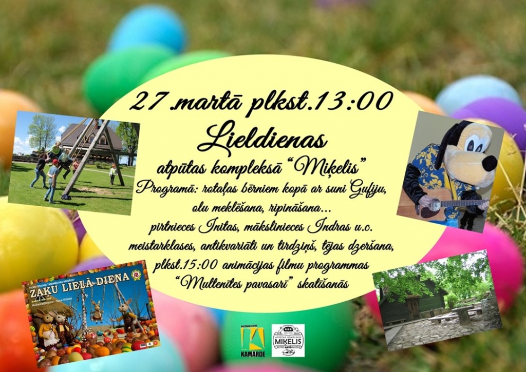 Lieldienas atpūtas kompleksā «Miķelis»