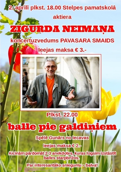 Zigurda Neimaņa koncertuzvedums un balle Stelpē