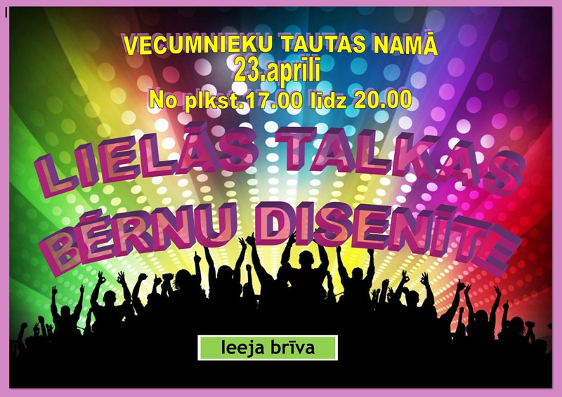 Lielās talkas bērnu disenīte Vecumniekos