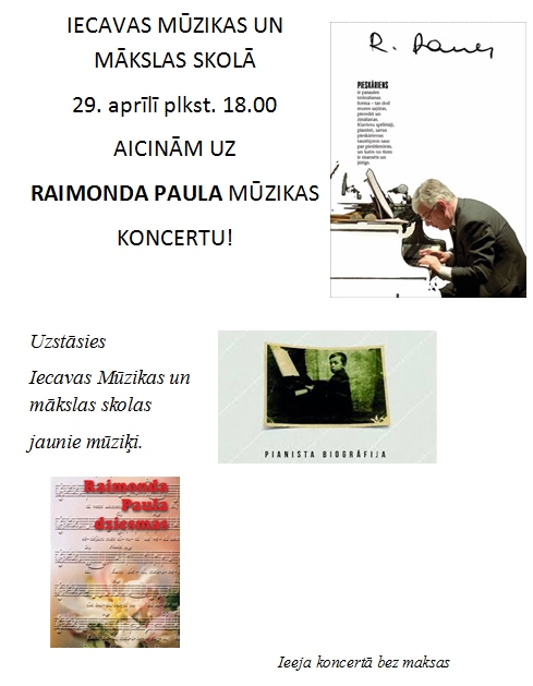 Raimonda Paula mūzikas koncerts Iecavā