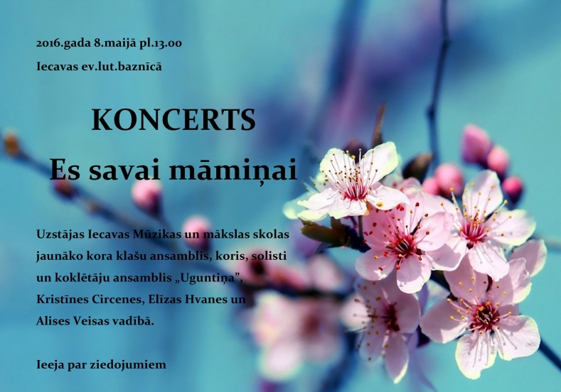 Koncerts «Es savai māmiņai» Iecavā