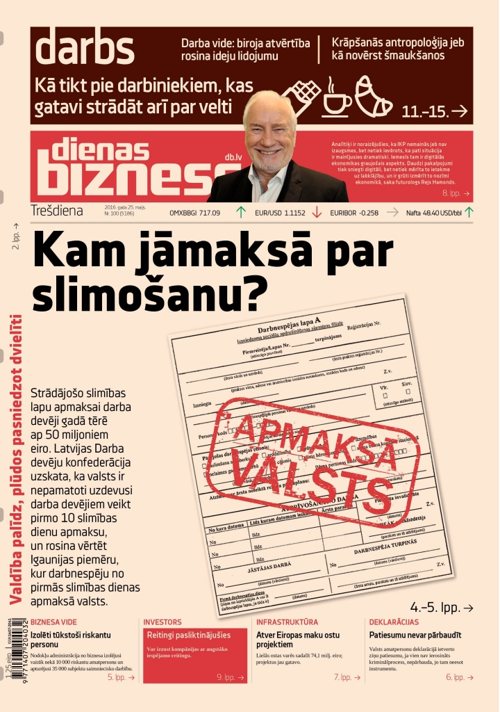 Kam jāmaksā par slimošanu? 