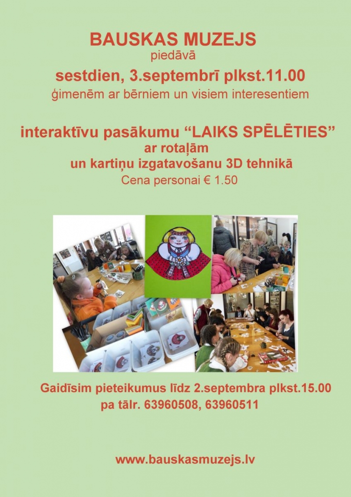 Interaktīvs pasākums Bauskas muzejā