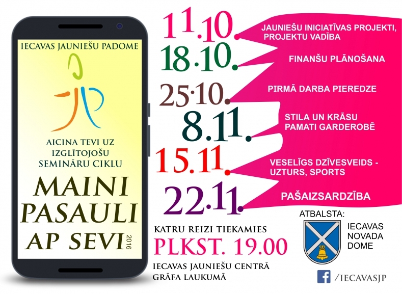 Semināru cikls «Maini pasauli ap sevi 2016» Iecavā