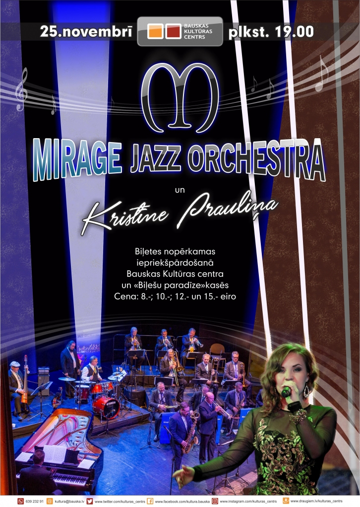 Kristīne Prauliņa un «Mirage Jazz Orchestra» Bauskā