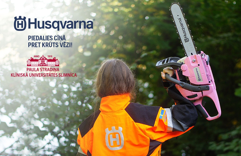 Husqvarna aicina: piedalies cīņā pret krūts vēzi!