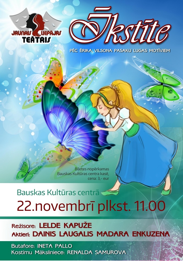 Teātra izrāde bērniem «Īkstīte» Bauskā